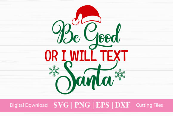Review: Be Good or I Will Text Santa for Embroidery