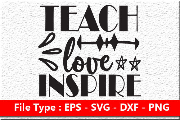 Review: Teacher Quote Design, Teach Love Inspire