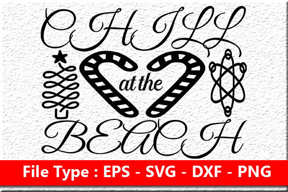 Reviewing Beach Quote Design: Chill at the Beach